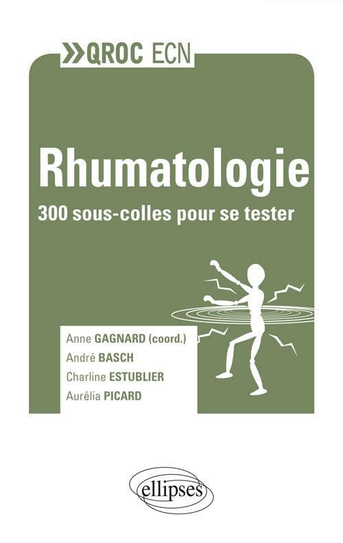 Rhumatologie: 300 sous-colles pour se tester