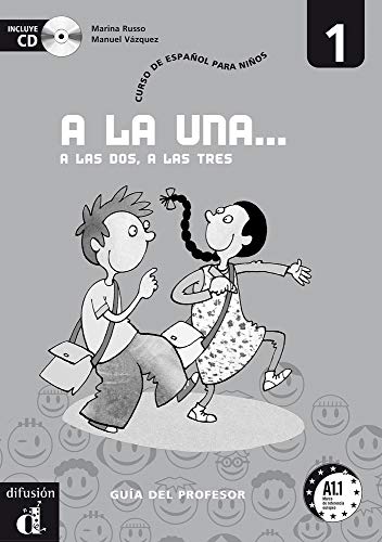 Portada de A la una ..las dos las tres. / .espaÑol niÑos