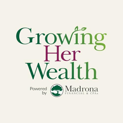 Growing Her Wealth with Danielle Meister cover art