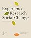 Experience Research Social Change: Critical Methods, Third Edition