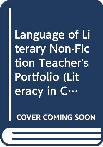 Language of Literary Non-Fiction Teacher's Portfolio (Literacy in Context)