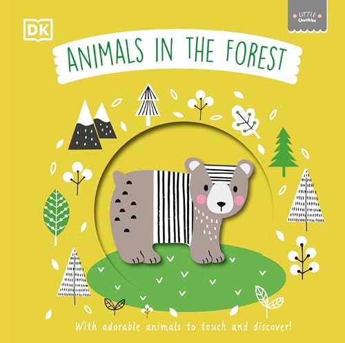 Image of Little Chunkies: Animals in the Forest: With Adorable Animals to Touch and Discover