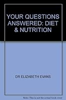 Your Questions Answered: Diet & Nutrition 0671312677 Book Cover