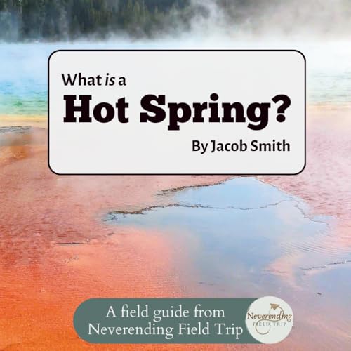 What is a Hot Spring?