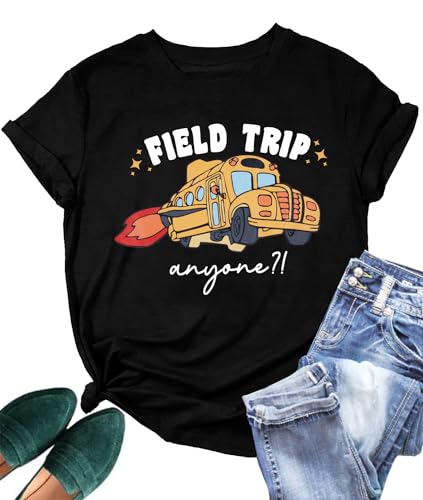 Women Field Trip Anyone Shirt School Bus Teacher Shirts Last Day of School Summer Camp Tshirt Appreciation Gift Top2