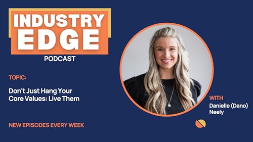 Don't Just Hang Your Core Values: Live Them