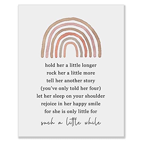 Hold Her A Little Longer Baby Girl Nursery Quote Art Rainbow Baby Shower Gift For Baby Girls Room Boho Nursery Decor Wall Art Without Frame - 8X10" (For Girl) #TOP1