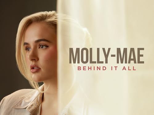 Molly-Mae: Behind It All