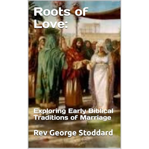 Roots of Love: by Rev George Stoddard episode artwork