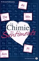 La Chimie des Sentiments 2350133591 Book Cover