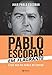 Pablo Escobar Em Flagrante (Em Portugues do Brasil)
