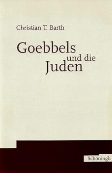 Paperback Goebbels und die Juden. [German] Book