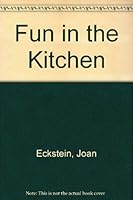 Fun in the Kitchen 0380759195 Book Cover