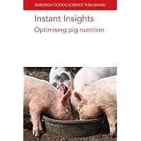 Instant Insights: Optimising Pig Nutrition