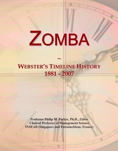 Zomba: Webster's Timeline History, 1881 - 2007
