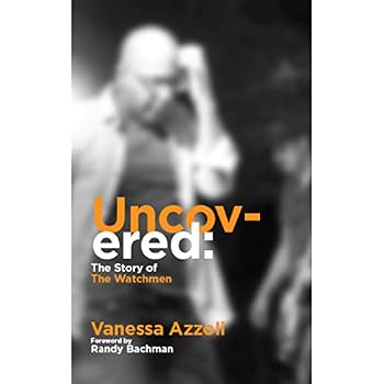 Paperback Uncovered: The Story of the Watchmen Book