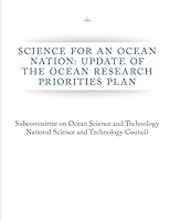 Science for an Ocean Nation: Update of The Ocean Research Priorities Plan 1503051560 Book Cover