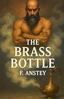 The Brass Bottle(Illustrated) 4320677218 Book Cover