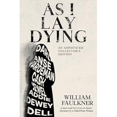As I Lay Dying (Annotated)