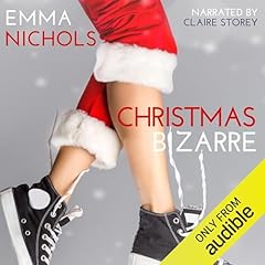 Christmas Bizarre Audiobook By Emma Nichols cover art