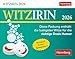 Witzirin Tagesabreißkalender 2026 - Diese Packung enthält: die lustigsten Witze für die tägliche Dosis Humor: Lachen ist die beste Medizin: Tägliche ... x 11 cm mit Humor (Tischkalender Harenberg)