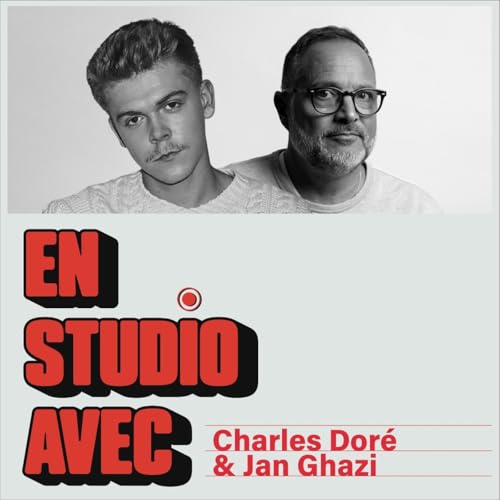 &Eacute;pisode 7 : Charles Dor&eacute; & Jan Ghazi