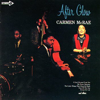 CARMEN MCRAE - After Glow - Disque CD