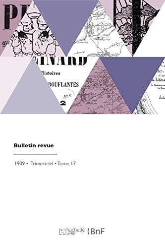 Bulletin revue (French Edition)
