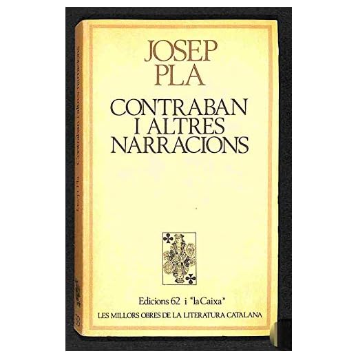 Contraban i altres narracions (MOLC - Les Millors Obres de la Literatura Catalana)