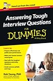 Answering Tough Interview Questions For Dummies, UK Edition