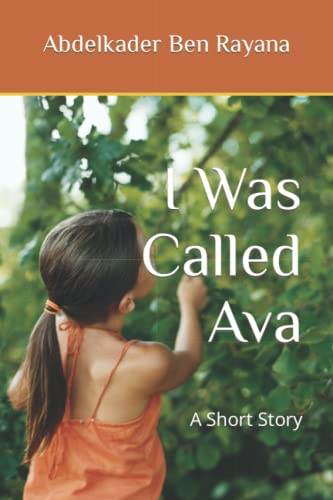 Image of I Was Called Ava: A Short Story