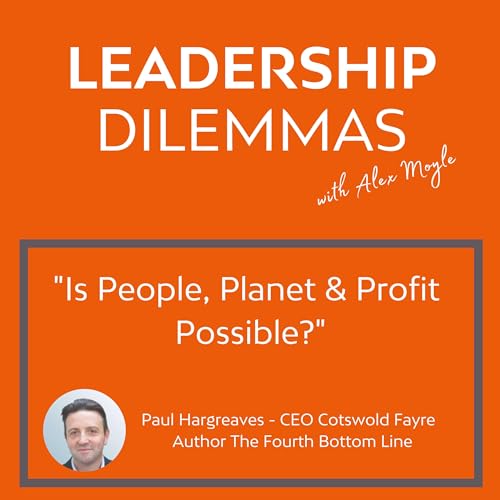 #1: Is People, Planet & Profit An Achievable Goal?
