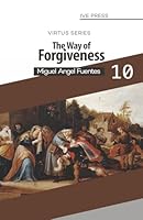 The Way of Forgiveness 1947568345 Book Cover