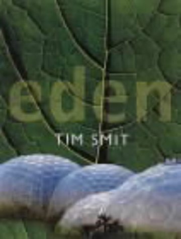 By Tim Smit Eden (First 1st Edition) [Hardcover]