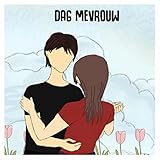  Dag Mevrouw