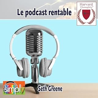 Page de couverture de Le podcast rentable