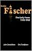 Bobby Fischer: The Early Years: 1943 - 1962