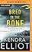 Bred in the Bone (Widow's Island Novella, 4)