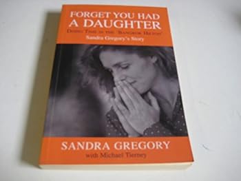 Paperback Forget You Had a Daughter Book