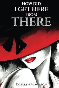 Hardcover HOW DID I GET HERE FROM THERE? Book