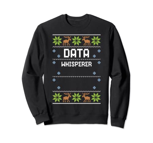 Data Science: Data Whisperer - Ugly Christmas Sweatshirt