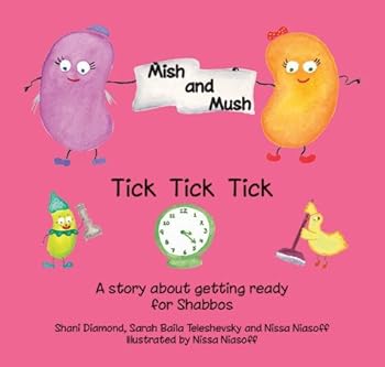 Paperback Mish & Mush: Tick Tick Tick Book