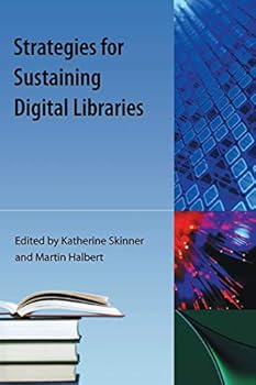 Paperback Strategies for Sustaining Digital Libraries Book