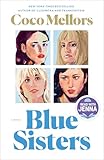 Blue Sisters: A Read with Jenna Pick: A Novel