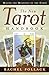 The New Tarot Handbook: Master the Meanings of the Cards