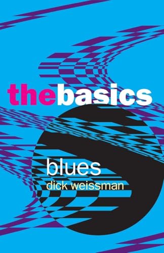 Blues: The Basics view 2