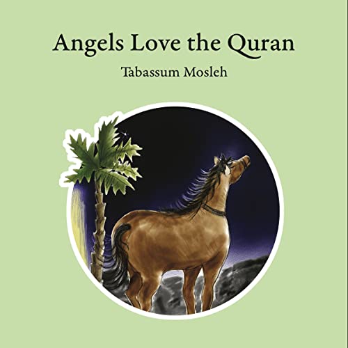 Angels Love the Quran by Tabassum Mosleh episode artwork