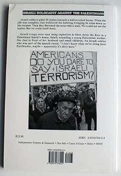 Paperback The Israeli Holocaust Against the Palestinians Book