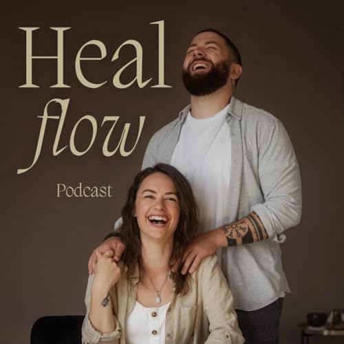 HealFlow - Dein Podcast f&uuml;r Spiritualit&auml;t, Energiearbeit und Selbstentfaltung cover art