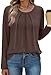 OFEEFAN Womens Long Sleeve Tops for Women Trendy Chocolate Brown Fall Clothes Business Casual Outfits for Womens Fall Fashion 2025 Clothing Cowboy Fall Clothes Chic Coffee L